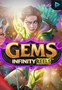 Gems Infinity Reels