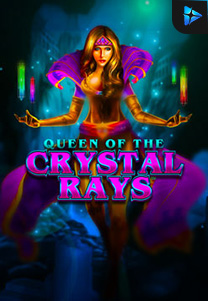 Queen Of Crystal Rays