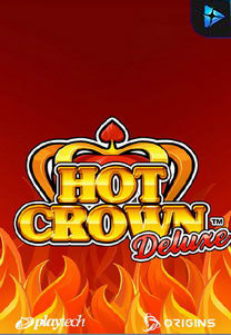 Hot Crown Deluxe