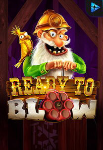 Ready To Blow: