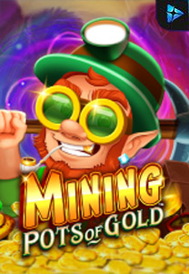 Mining Pots Of Gold