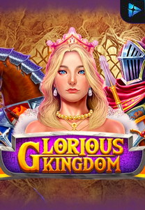 Glorious Kingdom