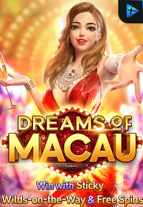 Dreams Of Macau