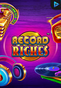 Record Riches!