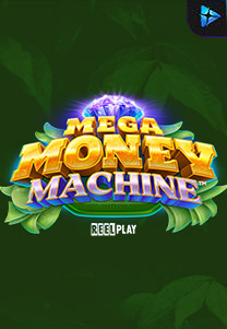 Mega Money Machine