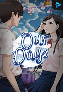 Our Days