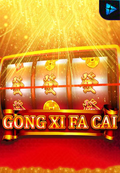 Gong Xi Fa Chai