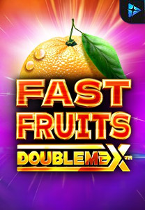 Fast Fruits Doublemax