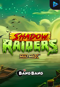 Shadow Raiders Multimax