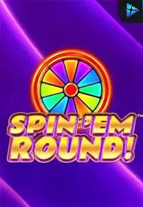 Spin 'Em Round!