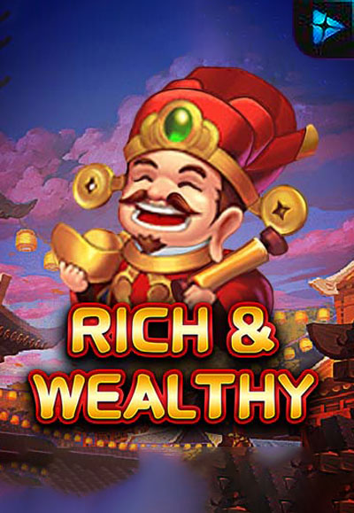 Rich And Wealthy
