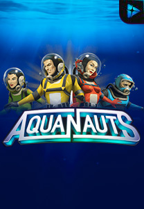 Aquanauts