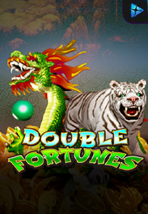 Double Fortunes