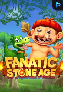 Fanatic Stone Age
