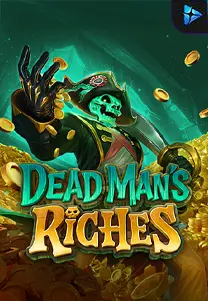 Dead Man's Riches