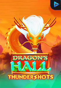 Dragon's Hall Thunder Hots