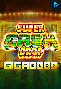 Super Cash Drop Gigablox