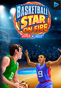 Basketball Star On Fire