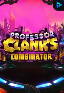 Professor Clank Combinator