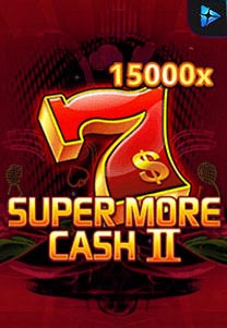 Super More Cash 7 II