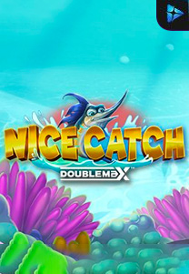 Nice Catch Doublemax