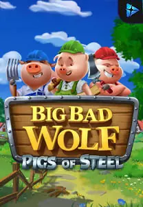 Big Bad Wolf: Pigs Of Steel