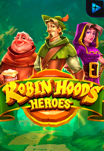 Robin Hood's Heroes